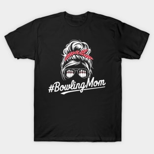Bowling mom messy bun T-Shirt
